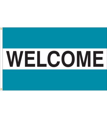 3'x5' Welcome Message Outdoor Nylon Flag - Teal, White, & Teal